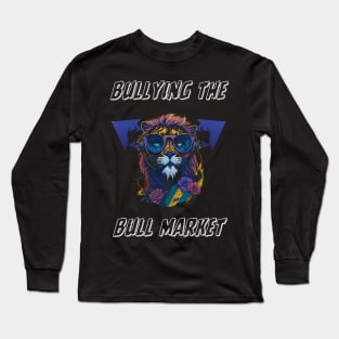 bull market Long Sleeve T-Shirt